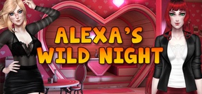 Alexa’s Wild Night